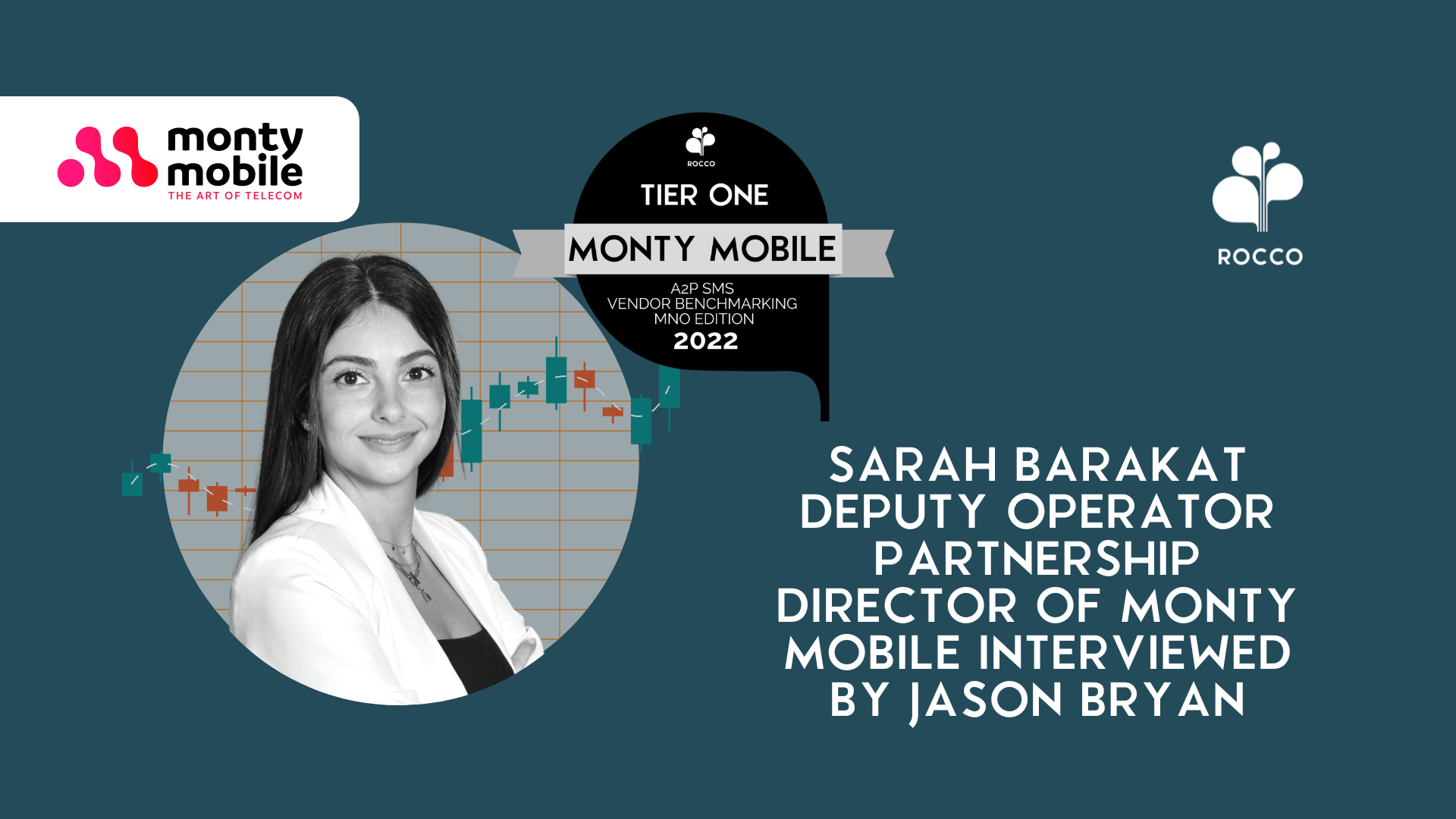 Sarah Barakat, Deputy Operator Partnership Director of Monty Mobile, interviewed by Jason Bryan